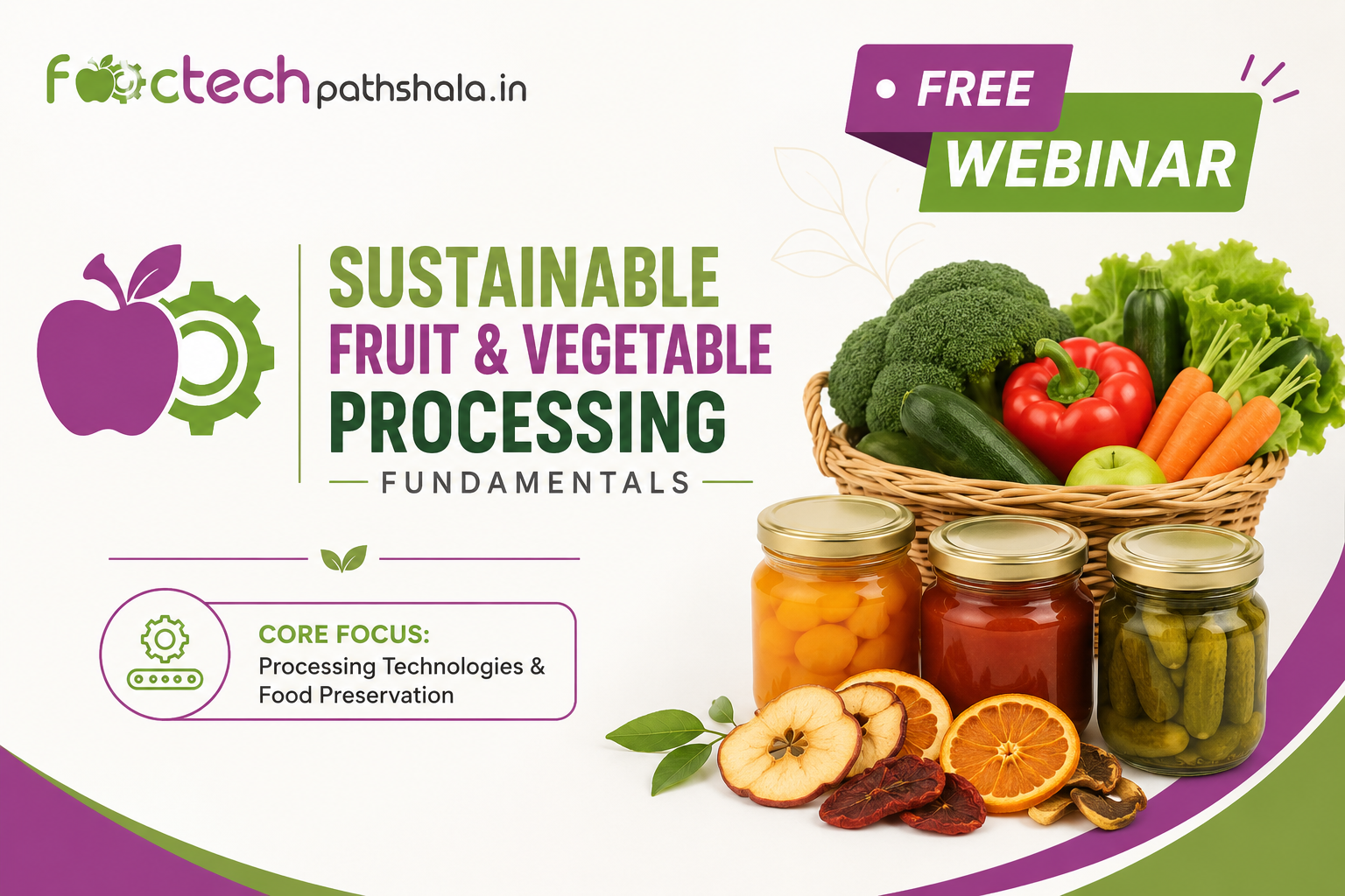 Sustainable Fruit & Vegetable Processing Masterclass